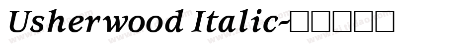 Usherwood Italic字体转换